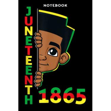 Imagem de Notebook JūnēPrēttÿnth Cēlēbrāting 1865 Cōōl Brōwn Skin King Bōÿs Kids Mēmē: 6x9 inch, over 100 pages/Lined Journal,To Do List,Financial,Home Budget,Personal