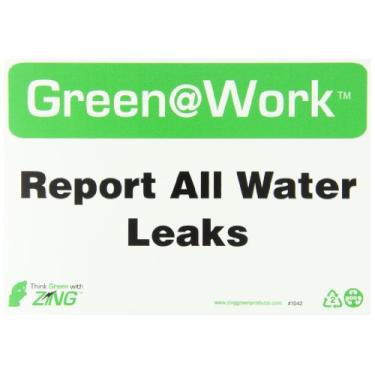 Imagem de Zing Green Products 1042 Placa de plástico reciclado verde no trabalho "Report All Water Leaks", preto/branco/verde, 25,4 cm de comprimento, 17,8 cm de largura