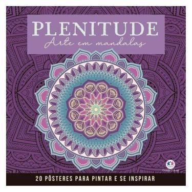 Imagem de Plenitude - Mandalas Para Pintar E Se Inspirar