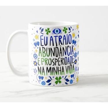 Imagem de Caneca Proteção Abundância e Prosperidade Na Minha Vida