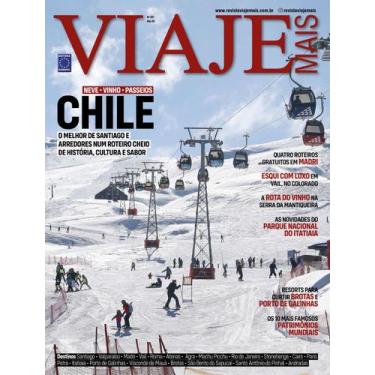 Imagem de Revista - Chile: Neve, Vinho e Passeios - Viaje Mais 291 - Editora Eur