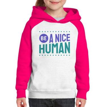 Imagem de Moletom Infantil Be A Nice Human  - Foca na Moda, Branco, Rosa, 2