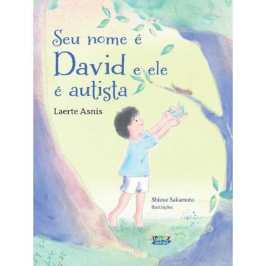 Imagem de Livro - Seu nome é David e ele é autista