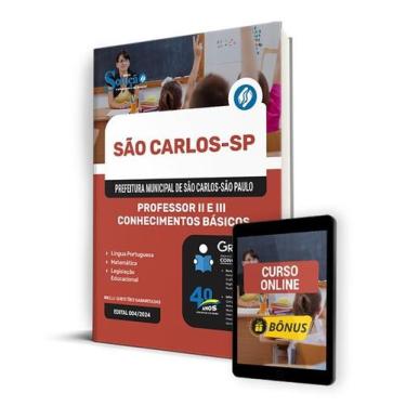 Imagem de Apostila Prefeitura de São Carlos - SP 2024 - Professor II e III - Con