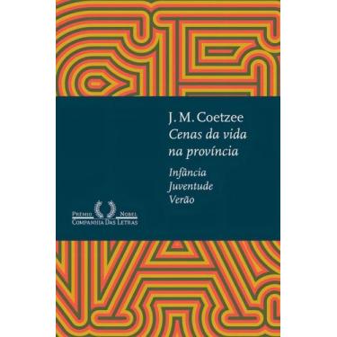 Imagem de Cenas da Vida na Província - Infância, Juventude, Verão - CIA DAS LETR