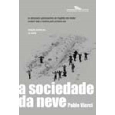 Imagem de Livro - A sociedade da neve (Nova edição) - Companhia das Letras