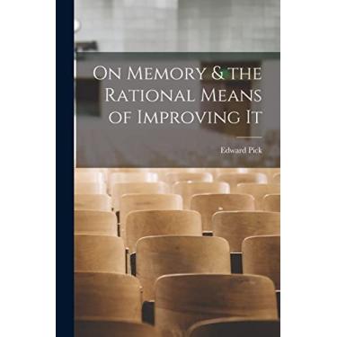 Imagem de On Memory & the Rational Means of Improving It