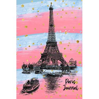 Imagem de Paris Eiffel Tower Notebook: Pretty Vintage Pink, Blue & Gold Eiffel Tower Journal Gift For Teens, Students, Woman, Girls, Men, Boys, Kids, Moms & ... Lined Pages, 6 x 9, Soft Cover, Matte Finish