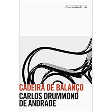Imagem de Livro Cadeira de balanço autor Carlos Drummond de Andrade (2020)