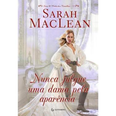 Imagem de O Clube Dos Canalhas - Vol 4 - Nunca Julgue Uma Dama Pela Aparência