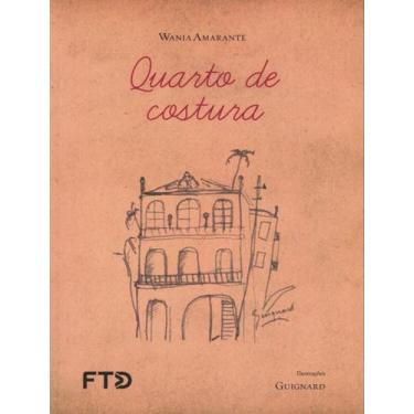 Imagem de Livro - Quarto De Costura - FTD DIDATICA E LITERATURA, 3, 17 x 24