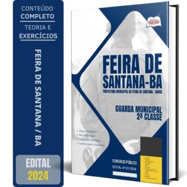 Imagem de Apostila Prefeitura Feira Santana Ba 2024 Guarda Municipal 2 - Apostil