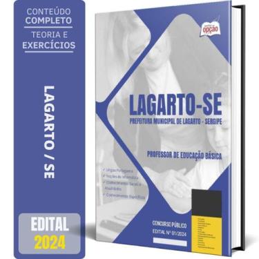 Imagem de Apostila Prefeitura Lagarto Se 2024 Professor Educação - Apostilas Opç