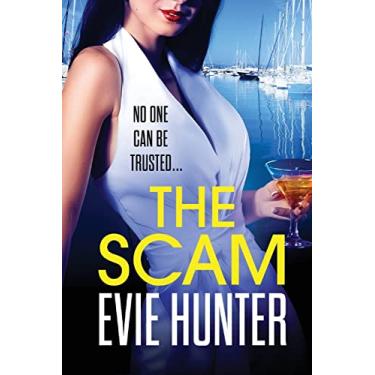 Imagem de The Scam: The page-turning revenge thriller from Evie Hunter