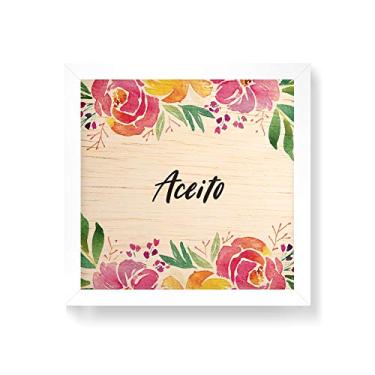 Imagem de Arte Maníacos Quadro decorativo com moldura caixa branca em Madeira - Floral Aceito - 30x30cm