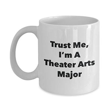 Imagem de Caneca Trust Me, I'm A Theater Arts Major – Caneca de café de cacau quente divertido – ideia de presente de aniversário de Natal