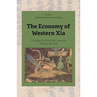 Imagem de The Economy of Western Xia: A Study of 11th to 13th Century Tangut Records