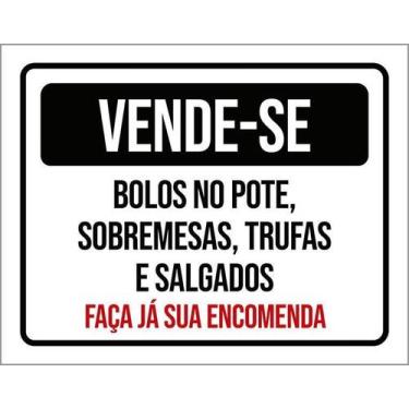 Imagem de Placa Vende-Se Bolos Pote Sobremesas Trufas 18X23 - Sinalizo