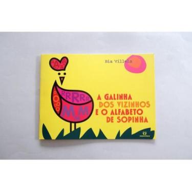 Imagem de A galinha dos vizinhos e o alfabeto de sopinha - CARAMINHOCA