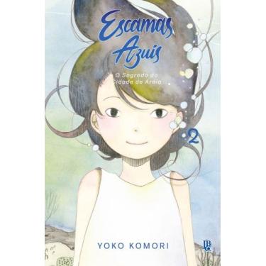 Imagem de Livro - Escamas Azuis - O Segredo da Cidade de Areia Vol. 02