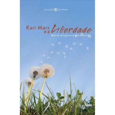 Imagem de Karl Marx E A Liberdade