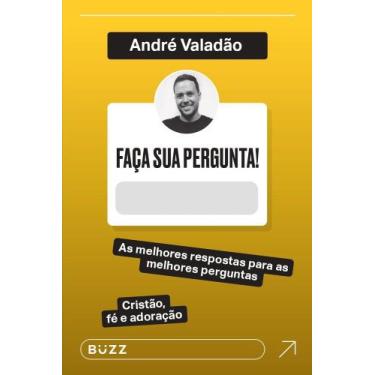 Imagem de Livro - Faça sua pergunta! André Valadão - Buzz