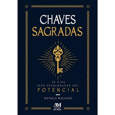 Imagem de Chaves Sagradas: - 30 dias para desbloquear seu potencial