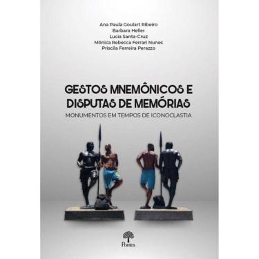 Imagem de Gestos Mnemônicos E Disputas De Memórias