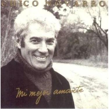Imagem de CD Chico Novarro - Mí Mejor Amante - SEIS DE OURO