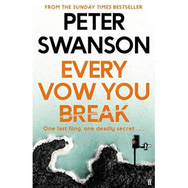 Imagem de Every Vow You Break: Peter Swanson