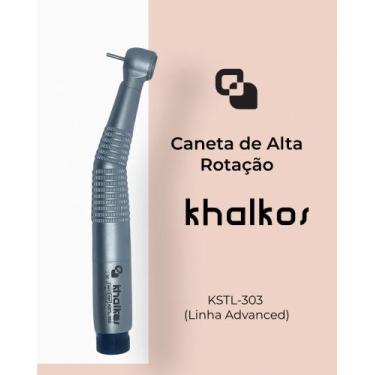 Imagem de Caneta Alta Rotação Khalkos KSTL-303 - Linha Advanced