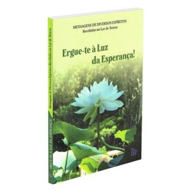Imagem de Ergue-te à Luz Da Esperança! - Livro de Reflexões - LAR DE TEREZA