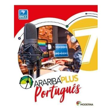 Imagem de Araribá Plus - Português - 7º Ano - BNCC - 05Ed/18 - MODERNA DIDATICO,