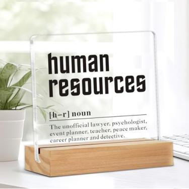 Imagem de Presentes de escritório HR para homens e mulheres, placas de decoração de escritório de RH, definição de recursos humanos, placa de acrílico decorativa transparente com suporte de madeira para