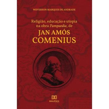 Imagem de Religião, educação e utopia na obra Pampaedia, de Jan Amós Comenius-Português