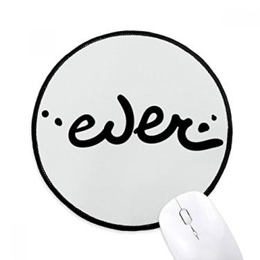 Imagem de Mouse pad com citação divertida e escrita à mão, redondo, preto, borda costurada, antiderrapante, jogo