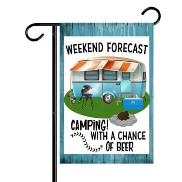 Imagem de Previsão de fim de semana: acampamento com chance de cerveja bandeira de jardim dupla face 12x18 decoração de quintal de outono, bandeira de boas-vindas de jardim ao ar livre para gramado, fazenda e
