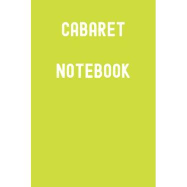Imagem de Cabaret Notebook: Octarine Yellow Matte Finish Lined Journal, 120 Pages, 6 x 9, Gift For Thinkers, List Makers and Doers (Cabaret Notebook Journal)