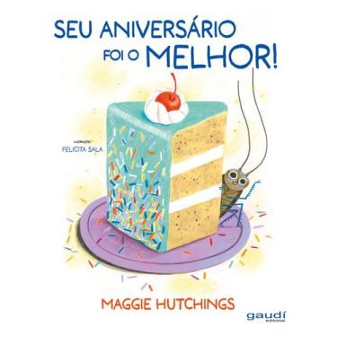 Imagem de Livro - Seu aniversário foi o melhor!