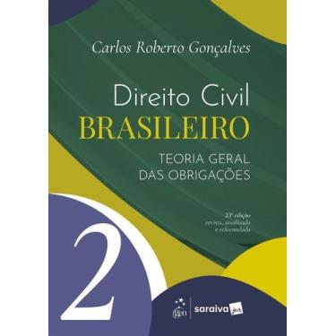 Imagem de Direito Civil Brasileiro - Teoria Geral Das Obrigações - Vol. 2 - 23Ed