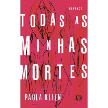 Imagem de Livro - Todas as minhas mortes