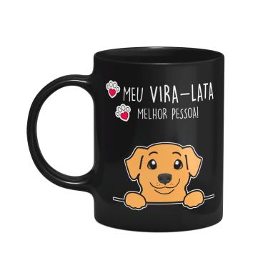 Imagem de Caneca Dog - Meu Vira-lata caramelo, melhor pessoa! - Preta