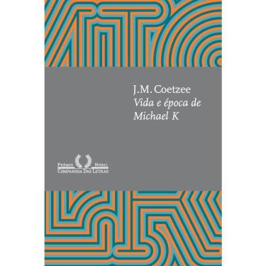 Imagem de Vida E Epoca De Michael K