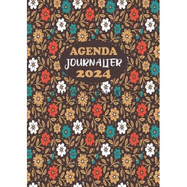 Imagem de Agenda Journalier 2024: Restez Organisé du 1er janvier 2024 au 31 décembre 2024 | Pages de Contacts, Emplois du Temps, Journal de Mots de Passe, Jours Fériés, Anniversaires et Bien Plus Encore !