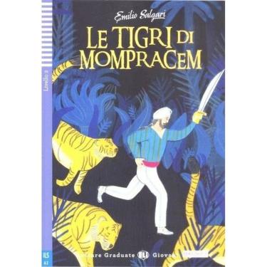Imagem de Le Tigri Di Mompracem - Eli Letture Graduate Giovani - Livello 2 - Libro Con Audio CD
