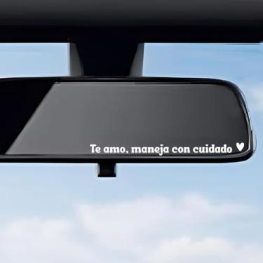 Imagem de 4 peças Te Amo Maneja Con Cuidado Vinil Decalque, Impermeável Motivacional Espelho Retrovisor Carro Adesivo de Janela, Lembrete Quente Acessório Auto (Branco)