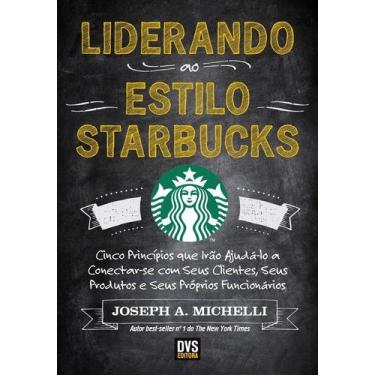 Imagem de Livro - Liderando ao Estilo Starbucks