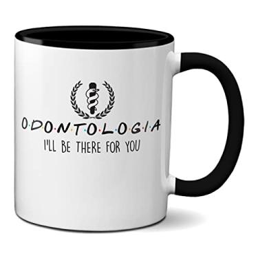 Imagem de Caneca Odontologia Frase Friends Presente Criativo Dentista (Preta)