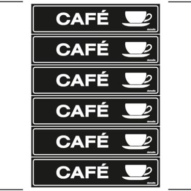 Imagem de Combo 6 Placas De Sinalização Café 30x7 Ekomunike - A-406/1 F9e