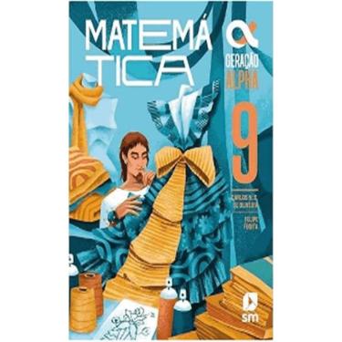 Imagem de Geracao Alpha Matematica 9º Ano 5 Ed. 2024